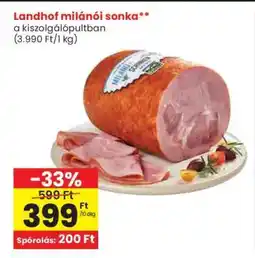 Spar LANDHOF MILÁNÓI SONKA ajánlat
