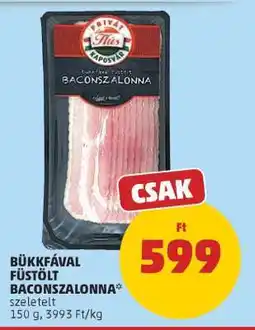 PENNY Bükkfával füstölt baconszalonna ajánlat