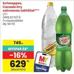 Spar Schweppes, Canada Dry szénsavas üdítőital ajánlat