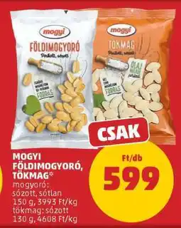 PENNY Mogyi Földimogyoró, Tökmag ajánlat