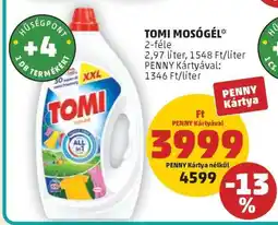 PENNY TOMI Mosógél ajánlat