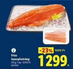 Lidl Friss lazacpisztráng ajánlat