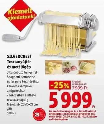 Lidl SILVERCREST Tésztanyújtó- és metélőgép ajánlat