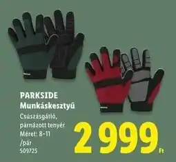 Lidl PARKSIDE Munkáskesztyű ajánlat