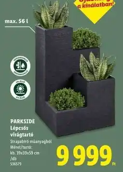 Lidl PARKSIDE Lépcsős virágtartó ajánlat