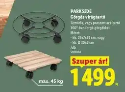 Lidl PARKSIDE Görgős virágtartó ajánlat