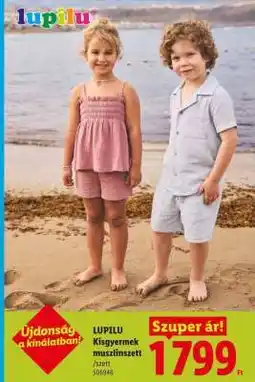 Lidl LUPILU Kisgyermek muszlinszett ajánlat