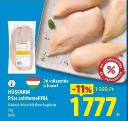 Lidl Húsfarm Friss csirkemellfilé ajánlat