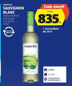 ALDI Dunántúl Sauvignon Blanc ajánlat