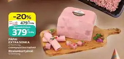Auchan Pápai Extra Sonka ajánlat