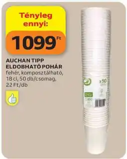 Auchan AUCHAN TIPP ELDOBHATÓ POHÁR ajánlat