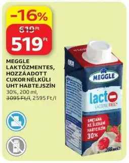Auchan MEGGLE LAKTÓZMENTES, HOZZÁADOTT CUKOR NÉLKÜLI UHT HABTEJSZÍN ajánlat