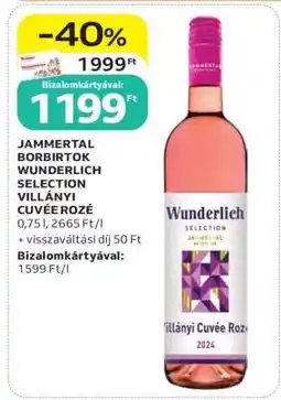 Auchan JAMMERTAL BORBITROK WUNDERLICH SELECTION VILLÁNYI CUVÉE ROZÉ ajánlat