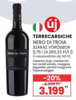 Spar TERRECARSCICHE NERO DI TROIA ajánlat
