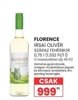 Spar FLORENCE IRSAI OLIVÉR SZÁRAZ FEHÉRBOR ajánlat