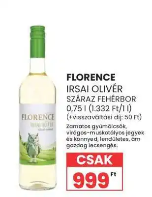 Spar FLORENCE IRSAI OLIVÉR SZÁRAZ FEHÉRBOR ajánlat