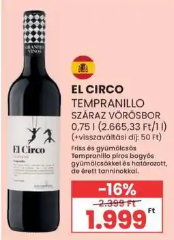 Spar El Circo Tempranillo ajánlat