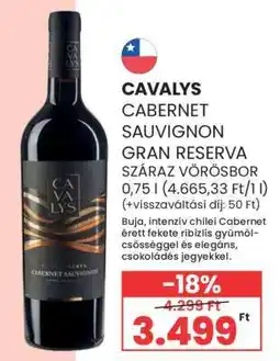 Spar CAVALYS CABERNET SAUVIGNON GRAN RESERVA ajánlat