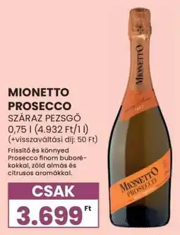 Spar Mionetto Prosecco ajánlat