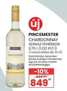 Spar PINCEMESTER CHARDONNAY SZÁRAZ FEHÉRBOR ajánlat