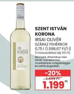 Spar Szent István Korona Irsai Olivér Száraz Fehérbor ajánlat
