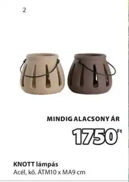JYSK KNOTT lámpás ajánlat