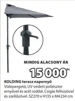 JYSK KOLDING TERASZ NAPERNYŐ ajánlat
