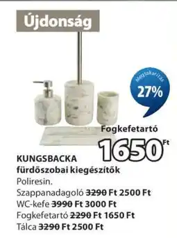 JYSK KUNGSBACKA fürdőszobai kiegészítők ajánlat