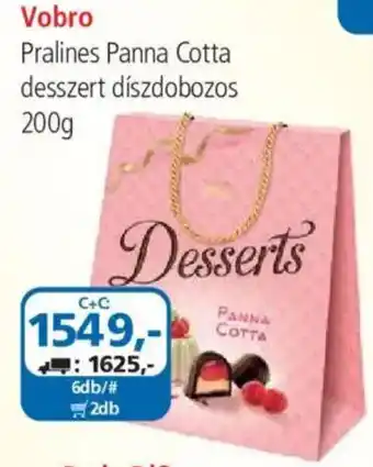 ÁRKLUB Vobro Pralines Panna Cotta desszert ajánlat