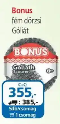 ÁRKLUB Bonus fém dörzsi Góliát ajánlat