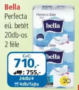 ÁRKLUB Bella Perfecta eü. Betét ajánlat
