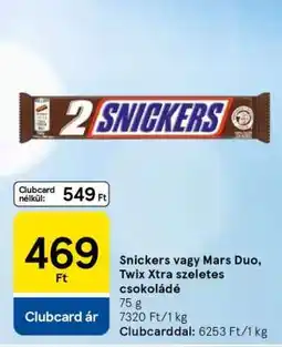 Tesco Snickers vagy Mars Duo, Twix Xtra szeletes csokoládé ajánlat