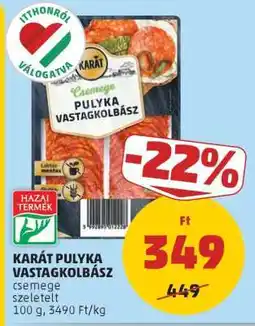 PENNY KARÁT PULYKA VASTAGKOLBÁSZ ajánlat