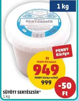 PENNY Sütött Sertészsír ajánlat