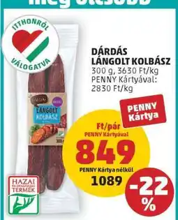 PENNY Dárdás Lángolt Kolbász ajánlat