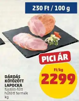 PENNY Dárdás Kötözött Lapocka ajánlat