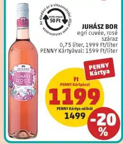 PENNY JUHÁSZ BOR egri cuvée, rosé száraz ajánlat