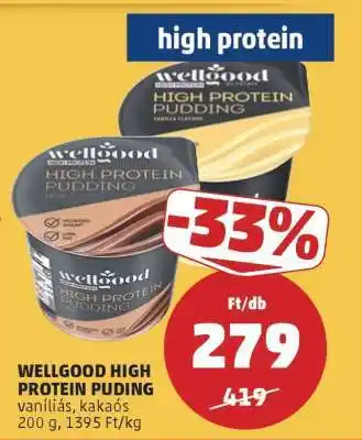 PENNY WELLGOOD HIGH PROTEIN PUDING ajánlat