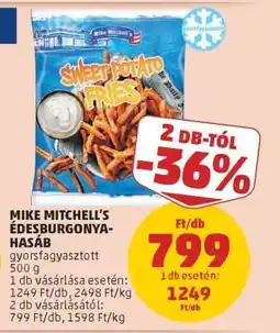 PENNY Mike Mitchell's Édesburgonya Hasáb ajánlat