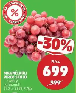 PENNY Magnélküli Piros Szőlő ajánlat