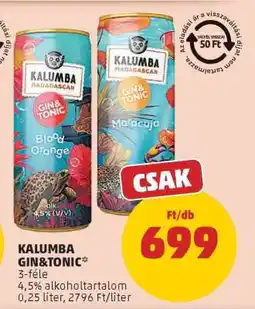 PENNY KALUMBA GIN&TONIC ajánlat