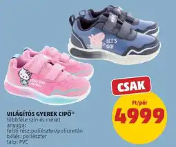 PENNY VILÁGÍTÓS GYEREK CIPŐ ajánlat