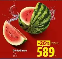 Lidl Görögdinnye ajánlat