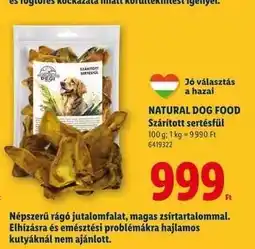 Lidl NATURAL DOG FOOD Szárított sertésfül ajánlat