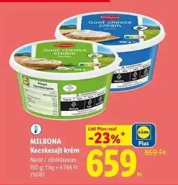 Lidl MILBONA Kecskesajt krém ajánlat