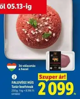 Lidl FALUVÉGI HÚS Tatár beefsteak ajánlat