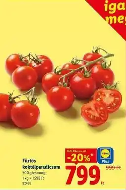 Lidl Fürtös koktélparadicsom ajánlat