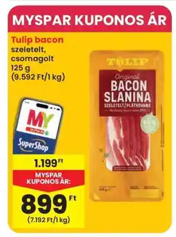 Interspar Tulip bacon ajánlat