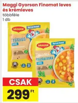 Spar Maggi „Gyorsan finomat” leves és krémleves ajánlat