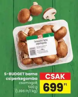 Spar S-BUDGET barna csiperkegomba ajánlat